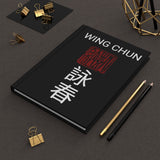 Wing Chun Hardcover Journal Matte