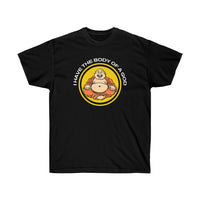 I have a body of a God T-Shirt