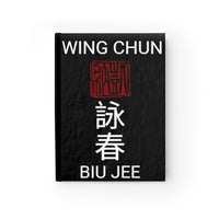 Wing Chun Kung Fu Biu Jee Journal