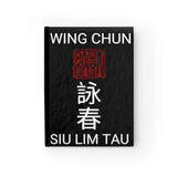 Wing Chun Kung Fu Siu Lim Tau Journal
