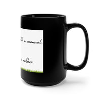 You fill my Heart Mug 15oz