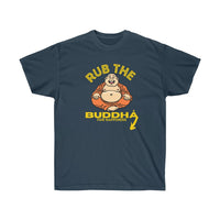 Rub the Buddha for Happiness T-Shirt