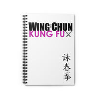 Wing Chun Training Spiral Notebook