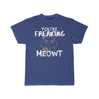 Freaking MEOWT T-Shirt