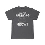 Freaking MEOWT T-Shirt