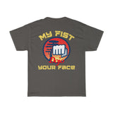 My Fist your Face Dojo T-Shirt