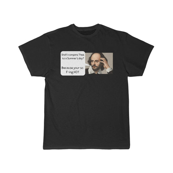Shakespeare So HOT T-Shirt