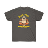 Rub the Buddha Luck Grows T-Shirt