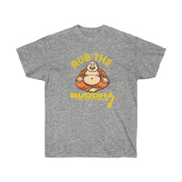 Rub the Buddha for Happy Ending T-Shirt