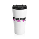 Wing Chun Kung Fu Pink (Special Edition) Stainless Steel Travel Mug