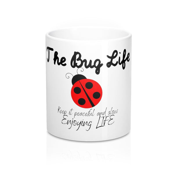 Bug Life Mug