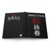 Wing Chun Hardcover Journal Matte