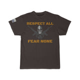 Respect All Fear None Short Sleeve Tee