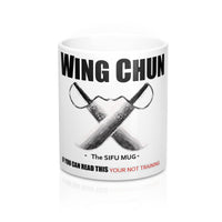 Wing Chun Kung Fu The SIFU Mug
