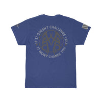 The Challenge you need T-Shirt