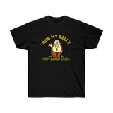 Rub for Luck T-Shirt