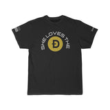 She loves the D T-Shirt