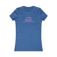 Short Girl Problem T-Shirt